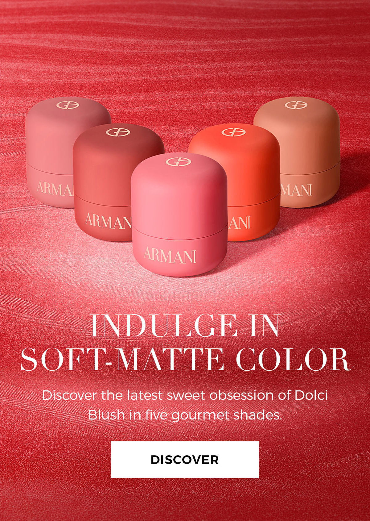 UNDULGE IN SOFT-MATTE COLOR
