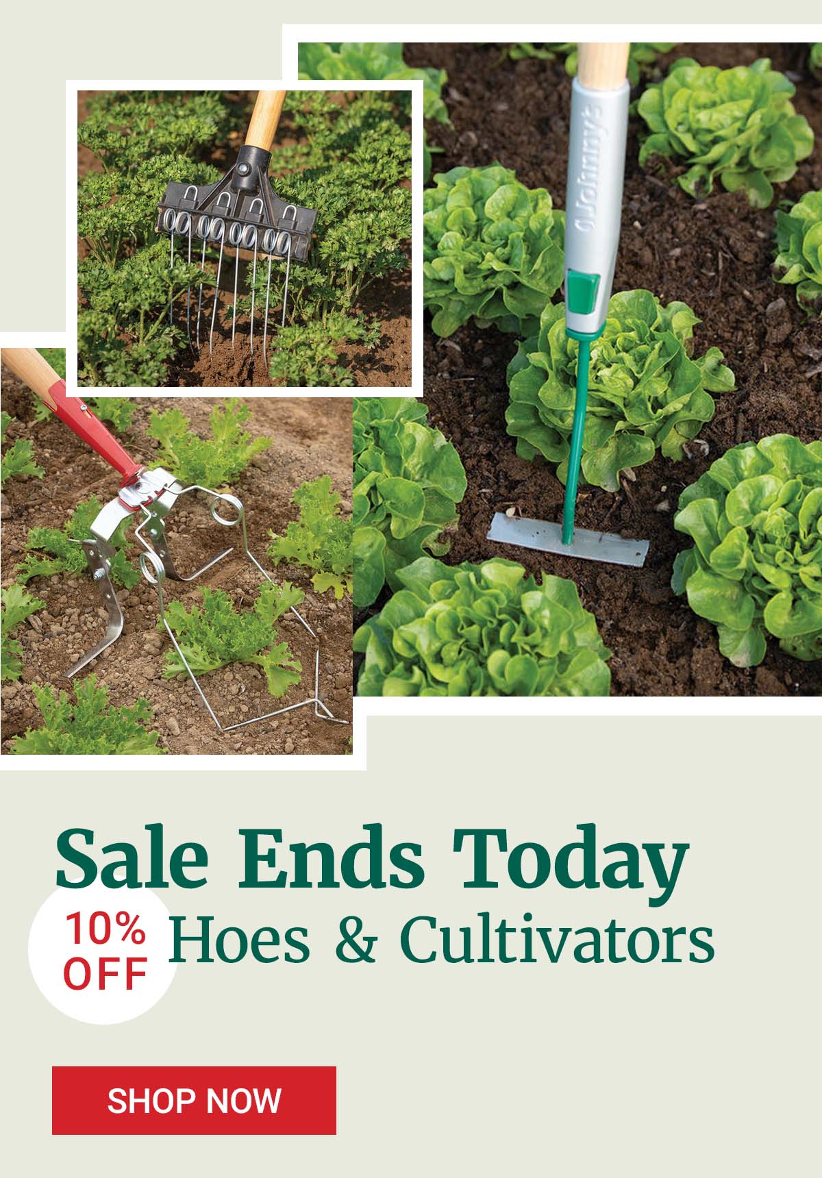 Sale Ends Today: 10% Off Hoes & Cultivators - Shop Now