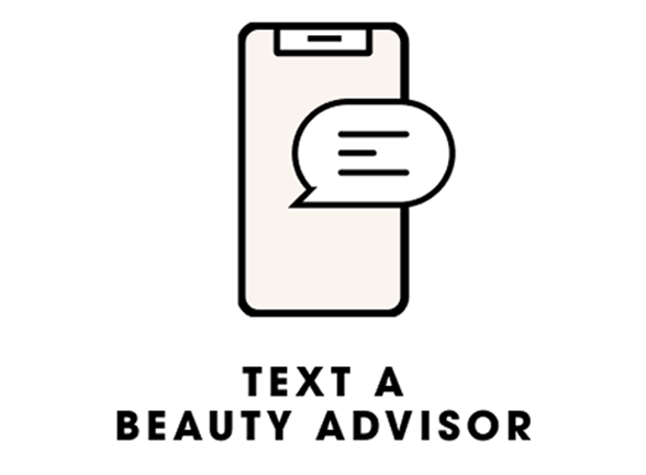 Text A Beauty Advisor
