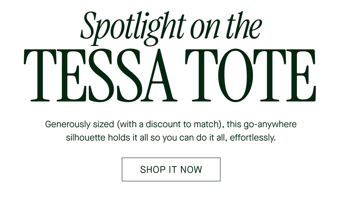 Spotlight on the TESSA TOTE