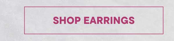 Shop Earrings