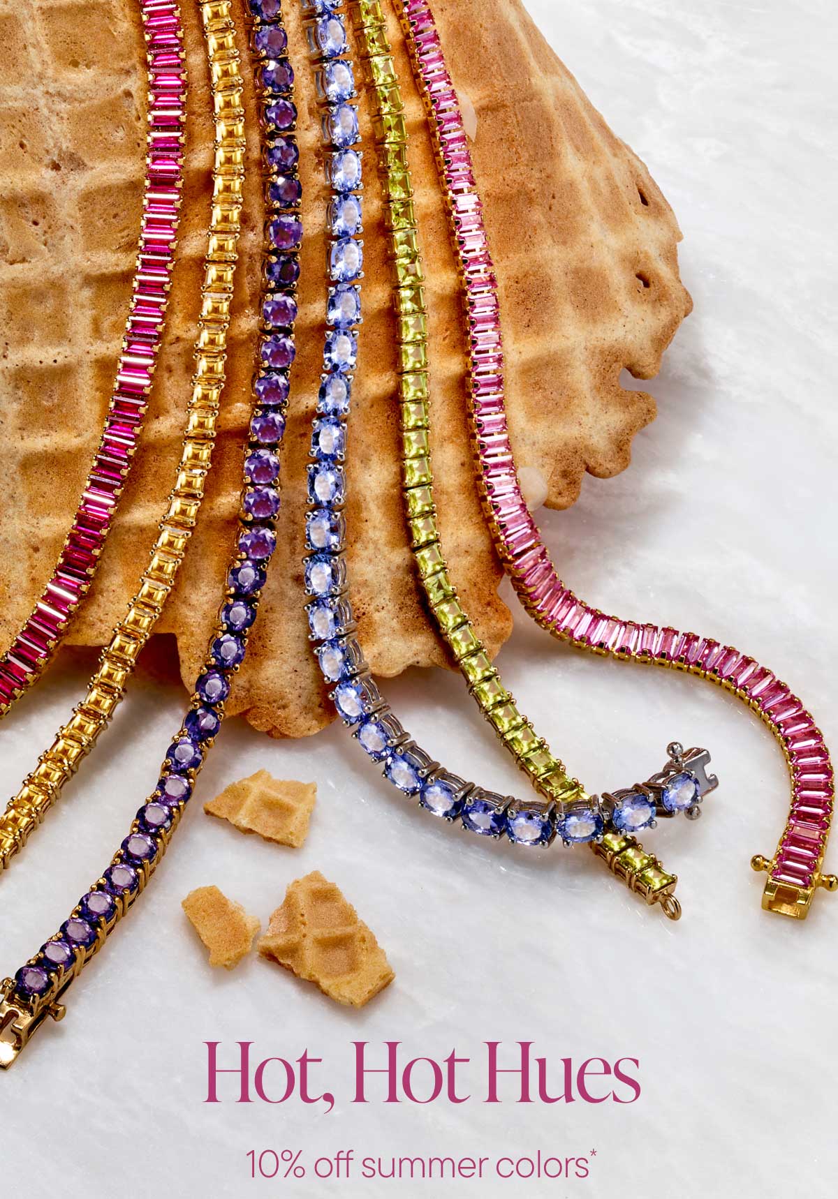 Hot, Hot Hues. 10% off summer colors*