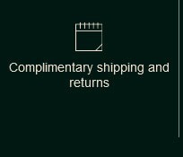 Complimentary shipping and return