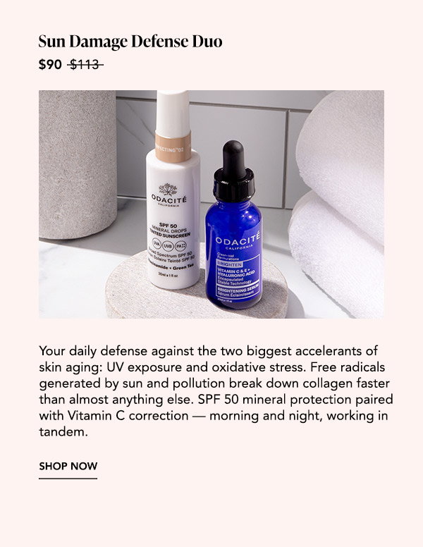 SPF 50 Tinted Mineral Drops and Brightening Serum displayed together in a bathroom setting; the daily UV and antioxidant defense duo is now $90.