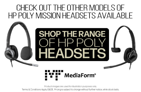Check out the other models of HP Poly Mission Headsets available - Shop the range