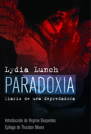 Paradoxia, diario de una depredadora