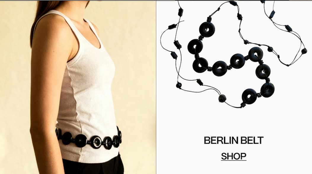 BERLIN BELT | SHOP