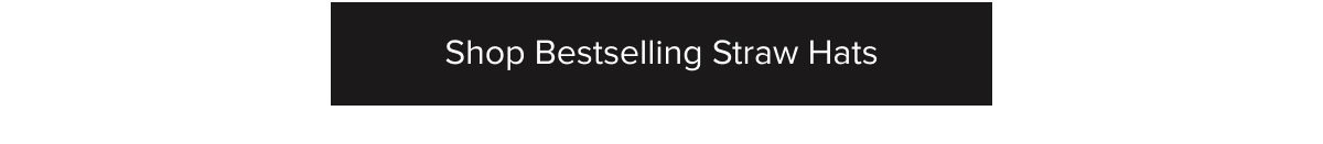 Shop Bestselling Straw Hats