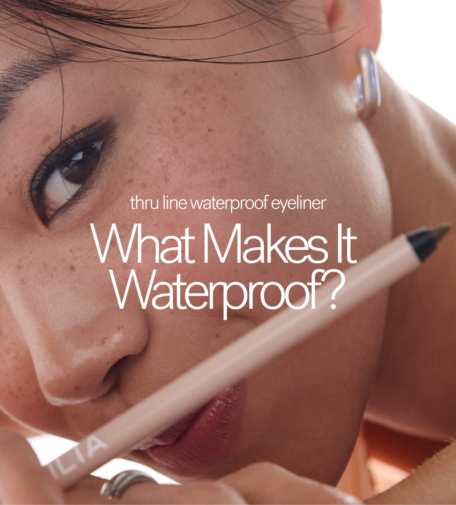 THRU LINE WATERPROOF EYELINER What Makes It  Waterproof?