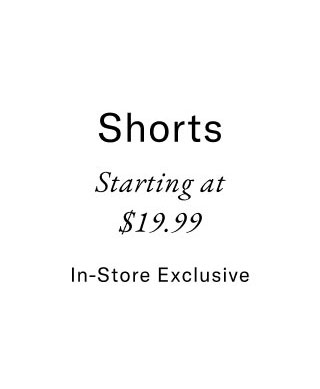 Tees starting at $14.99     In-store exclusive