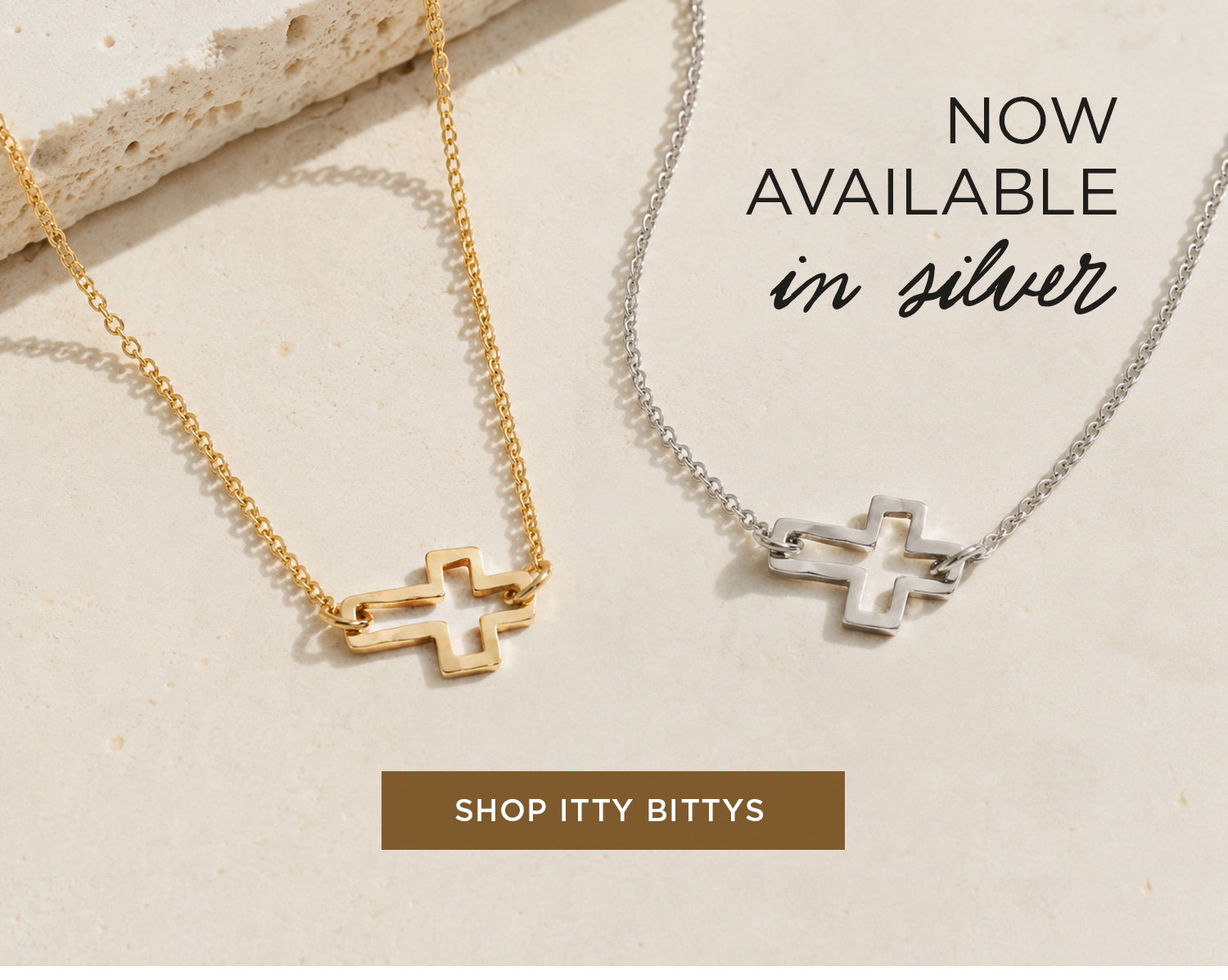 NOW AVAILABLE in silver | SHOP ITTY BITTYS