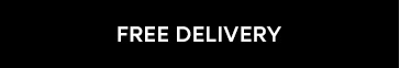 FREE DELIVERY