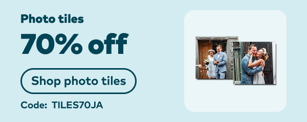 70% off photo tiles. Code: TILES70JA Shop photo tiles.