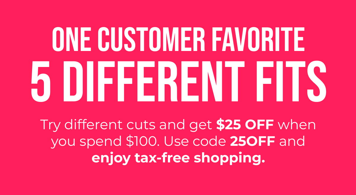 One Customer Favorite 5 Different Fits