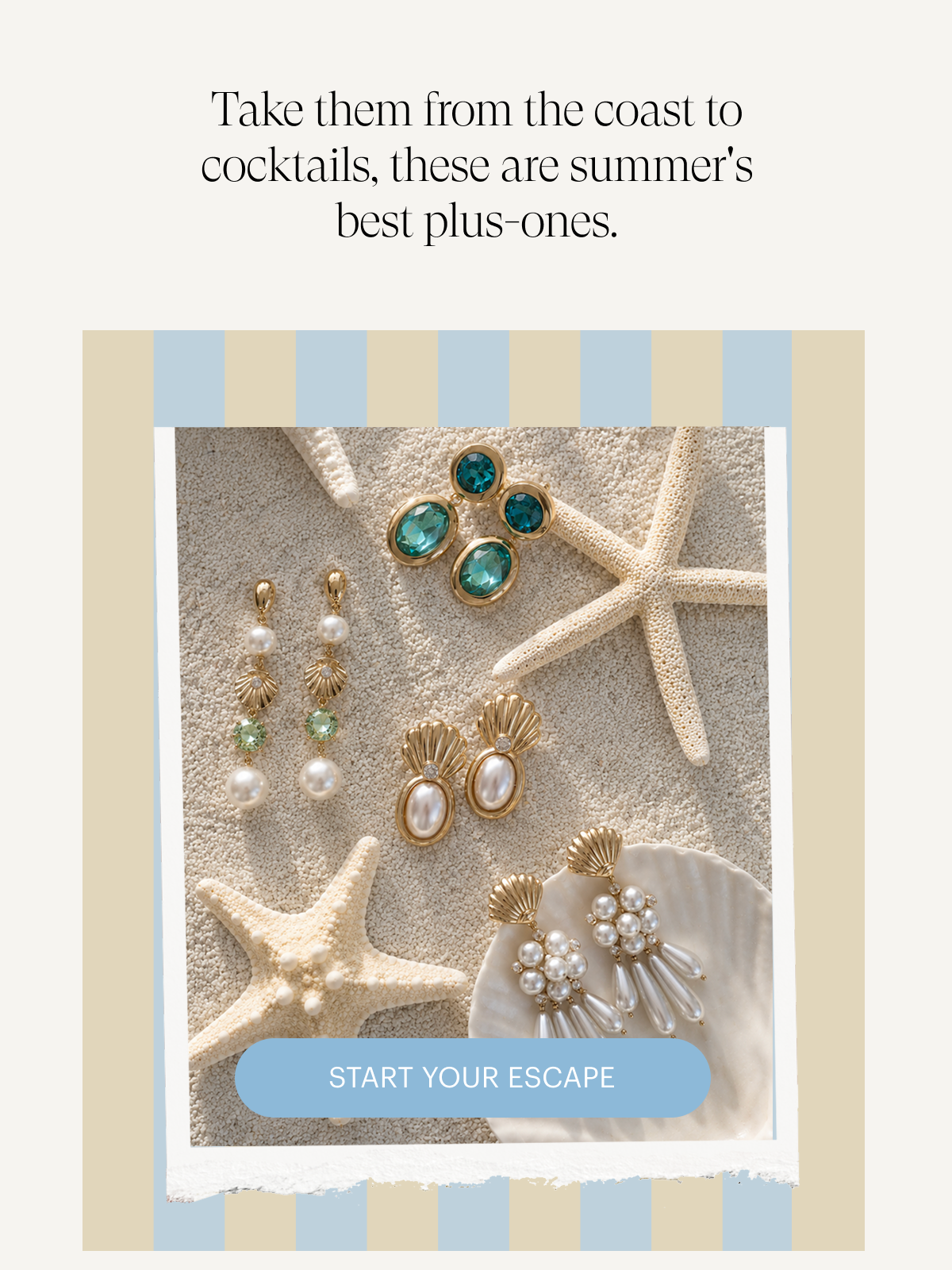 Take them from coast to cocktails: Shop Sea La Vie Collection