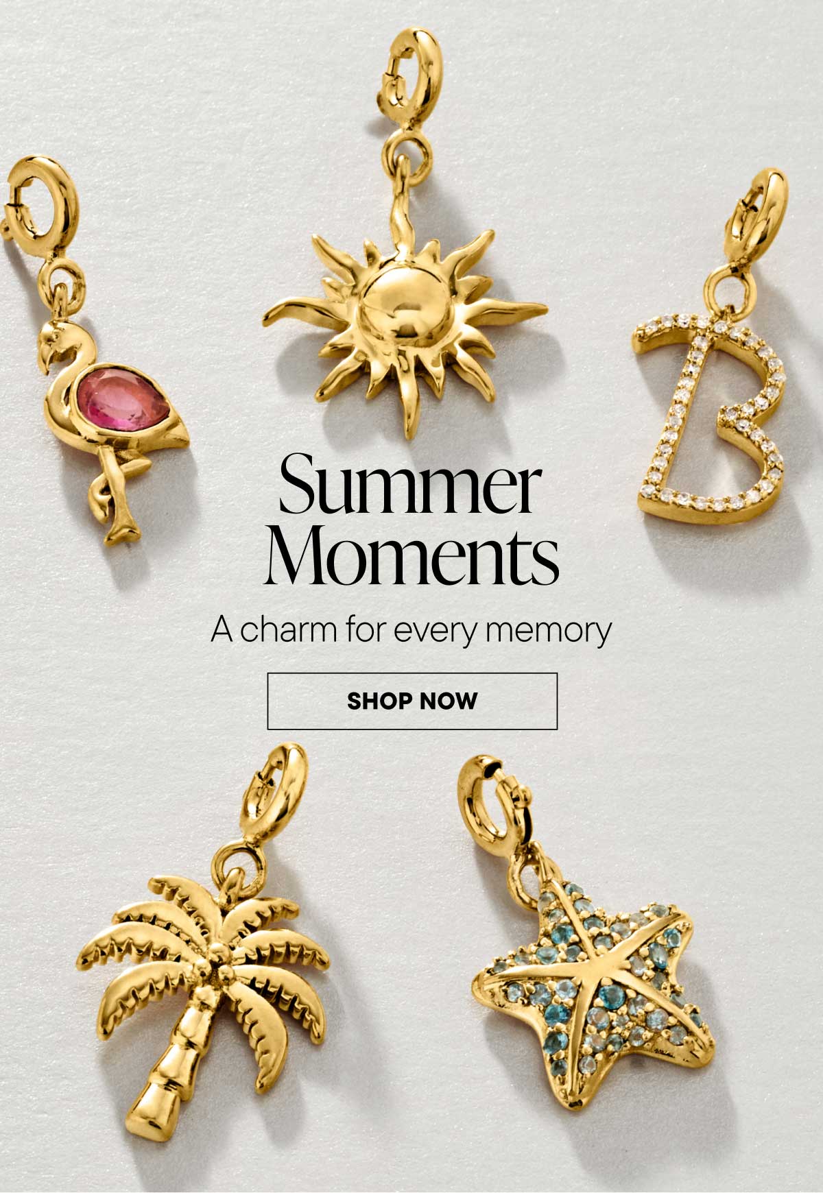 Summer Moments. A charm for every memory. Shop Now