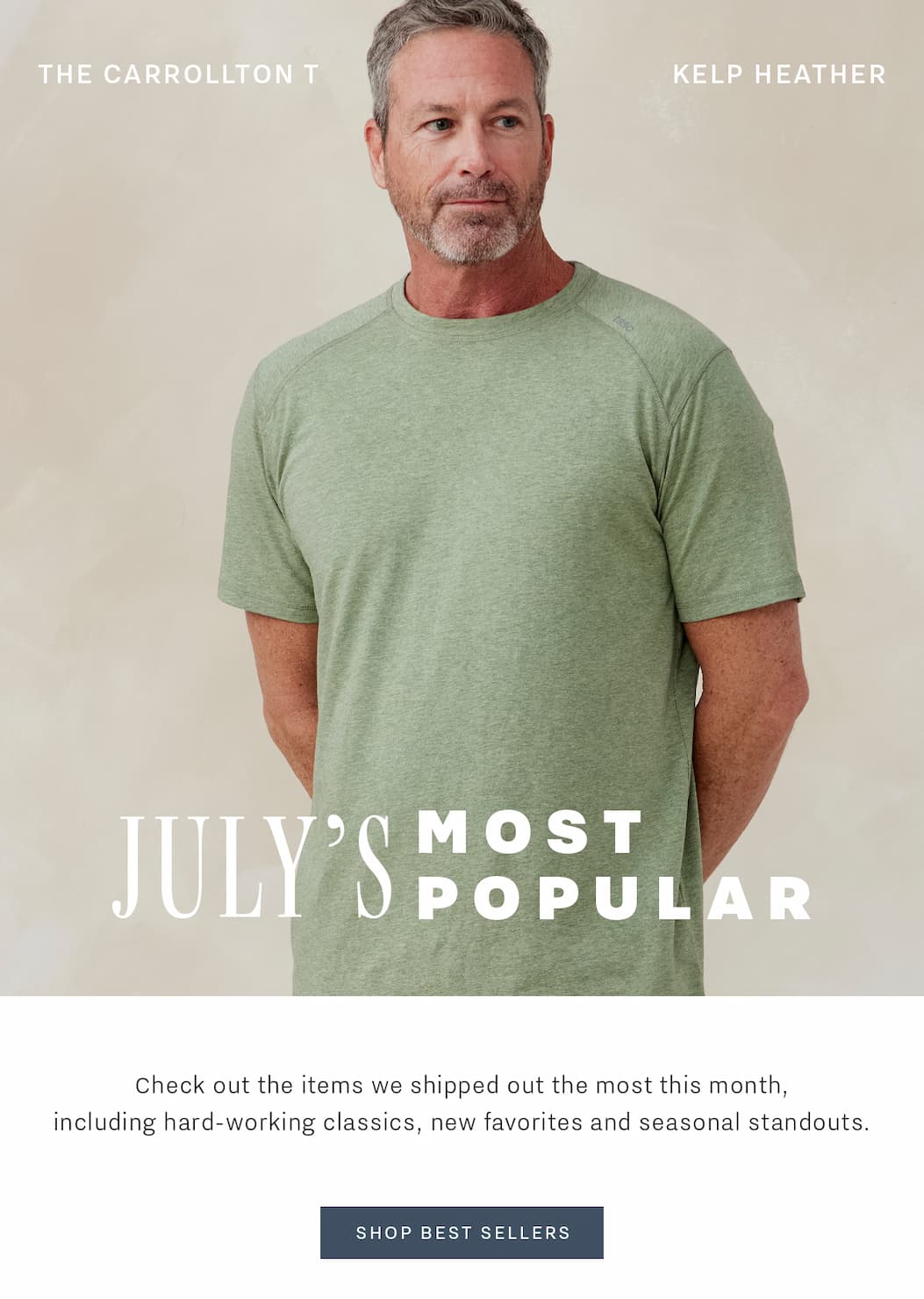 July's Most Popular Styles