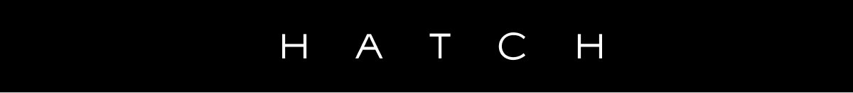 HATCH