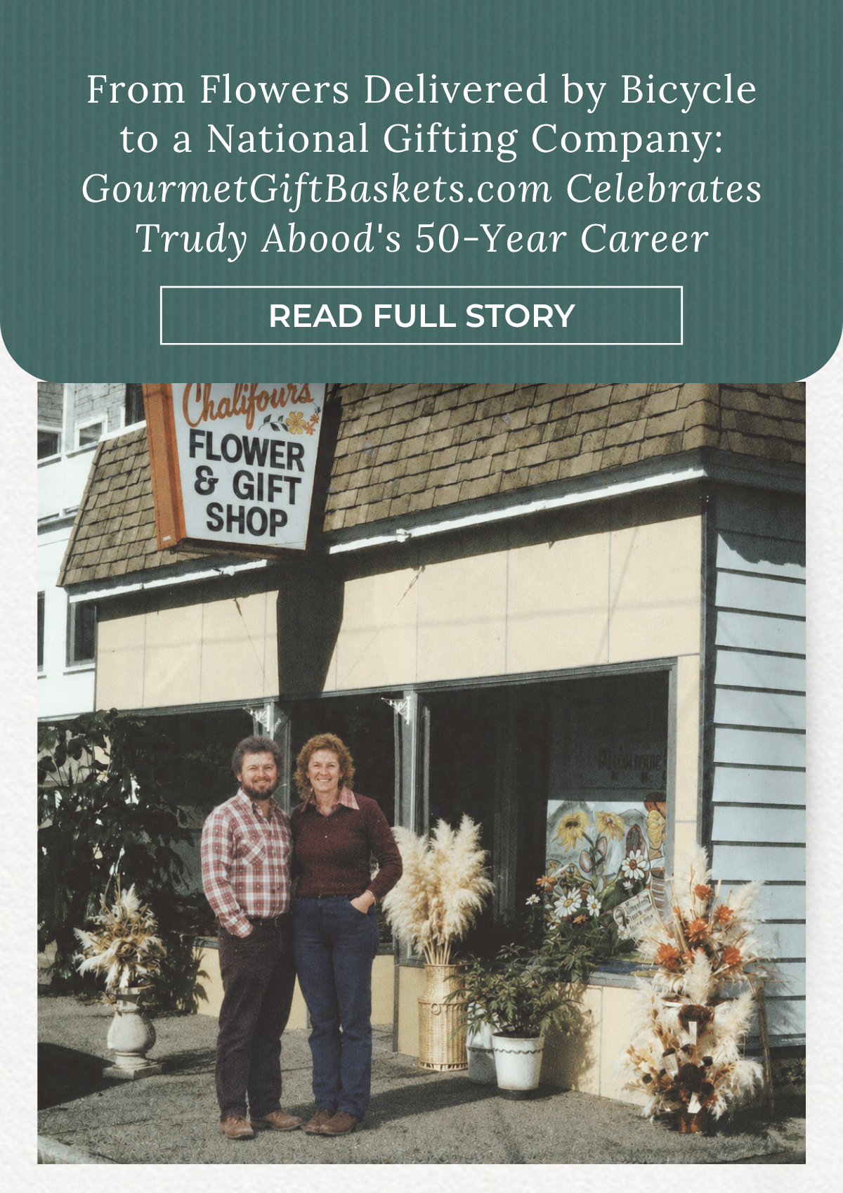 From Flowers Delivered by Bicycle to a National Gifting Company: GourmetGiftBaskets.com Celebrates Trudy Abood's 50-Year Career