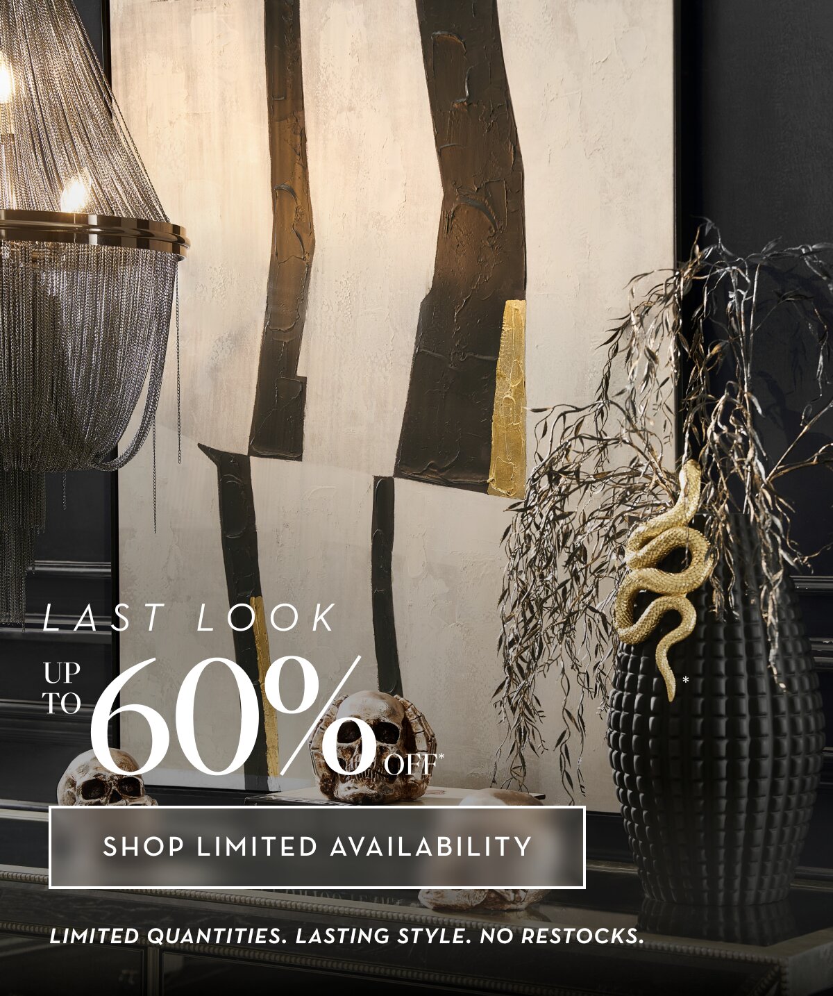 Last look, Up tp 60% off