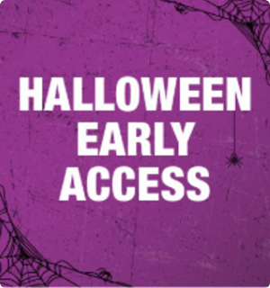 Halloween Early Access