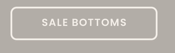 Shop Sale Bottoms