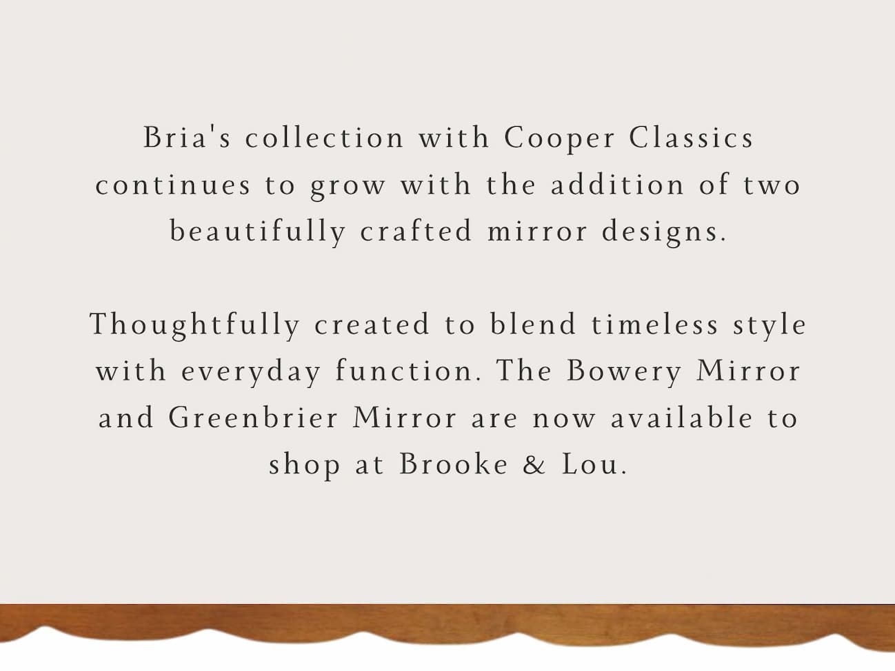 Two mirrors added to th Cooper Classics by Bria Hammel collection