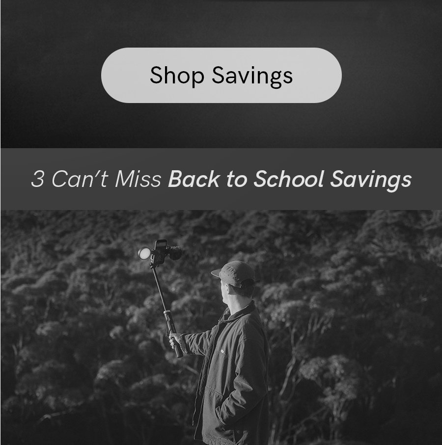 Shop savings now | 3 can't miss back to school savings