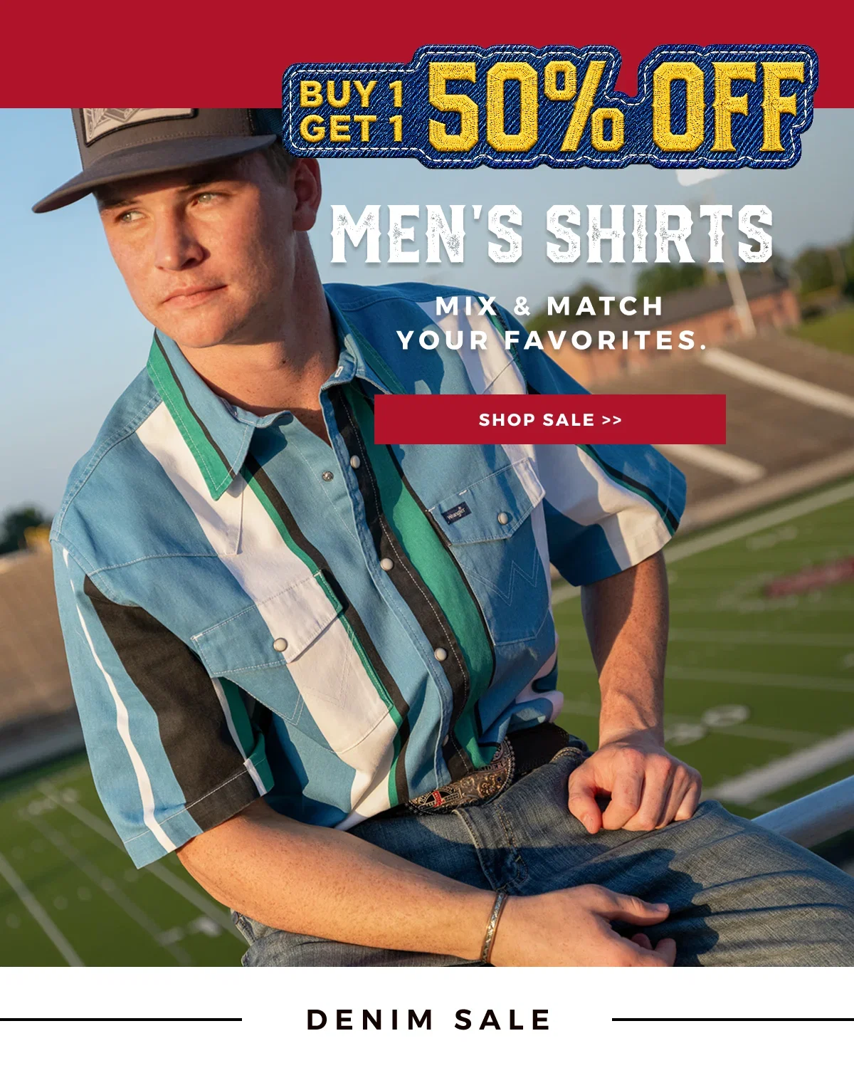 BUY 1 GET 1 50% OFF MEN'S SHIRTS | MIX & MATCH FAVORITES | SHOP SALE >>