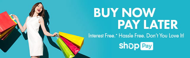BUY NOW. PAY LATER