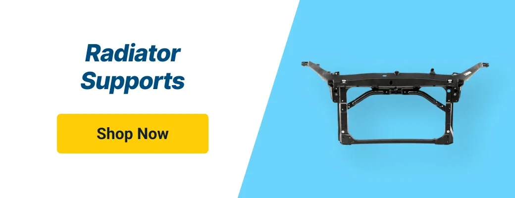 Radiator Supports