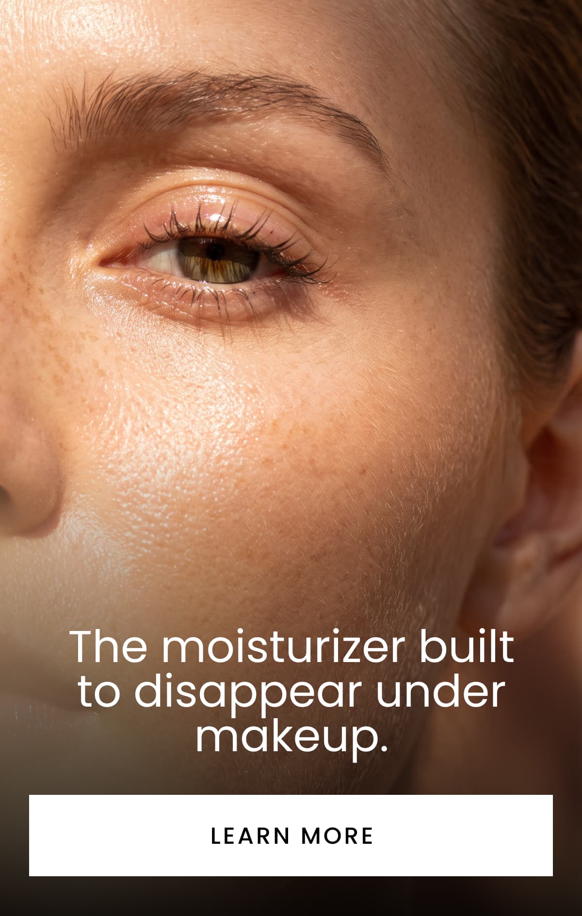 Moisturizer Built to Disappear