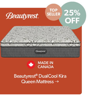 25 percent off. Featured Black Label Medium Queen Mattress. Made in Canada. Click to shop.