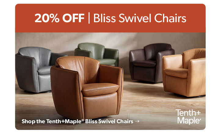 20 percent off Bliss Swivel Chairs. Click to Shop.