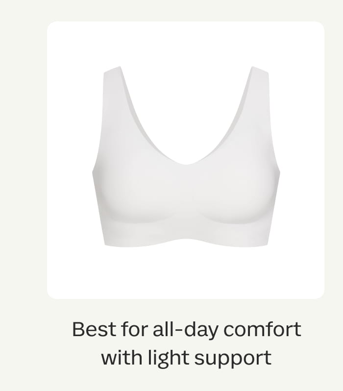 Best for all-day comfort with light support