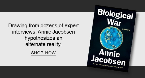 Drawing from dozens of expert interviews, Annie Jacobsen hypothesizes an alternate reality. | SHOP NOW