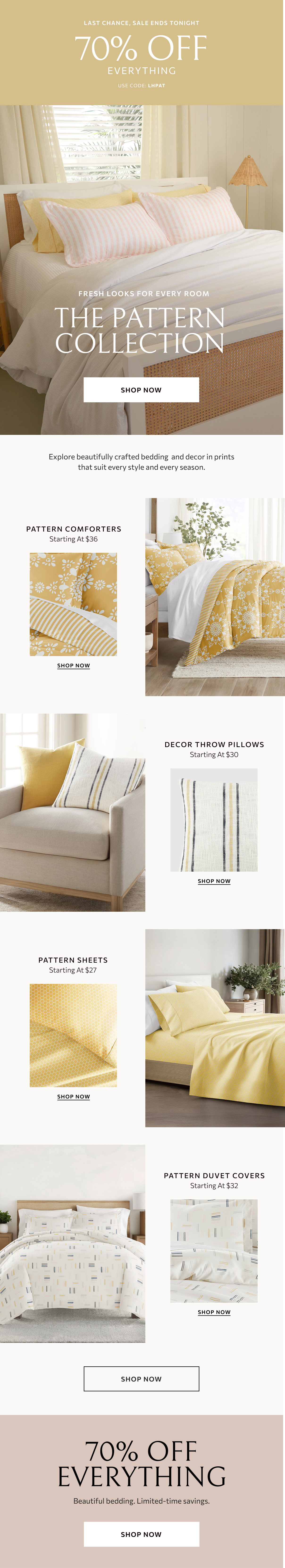 Last chance - 70% off everything plus free shipping and returns with offer code LHPAT.