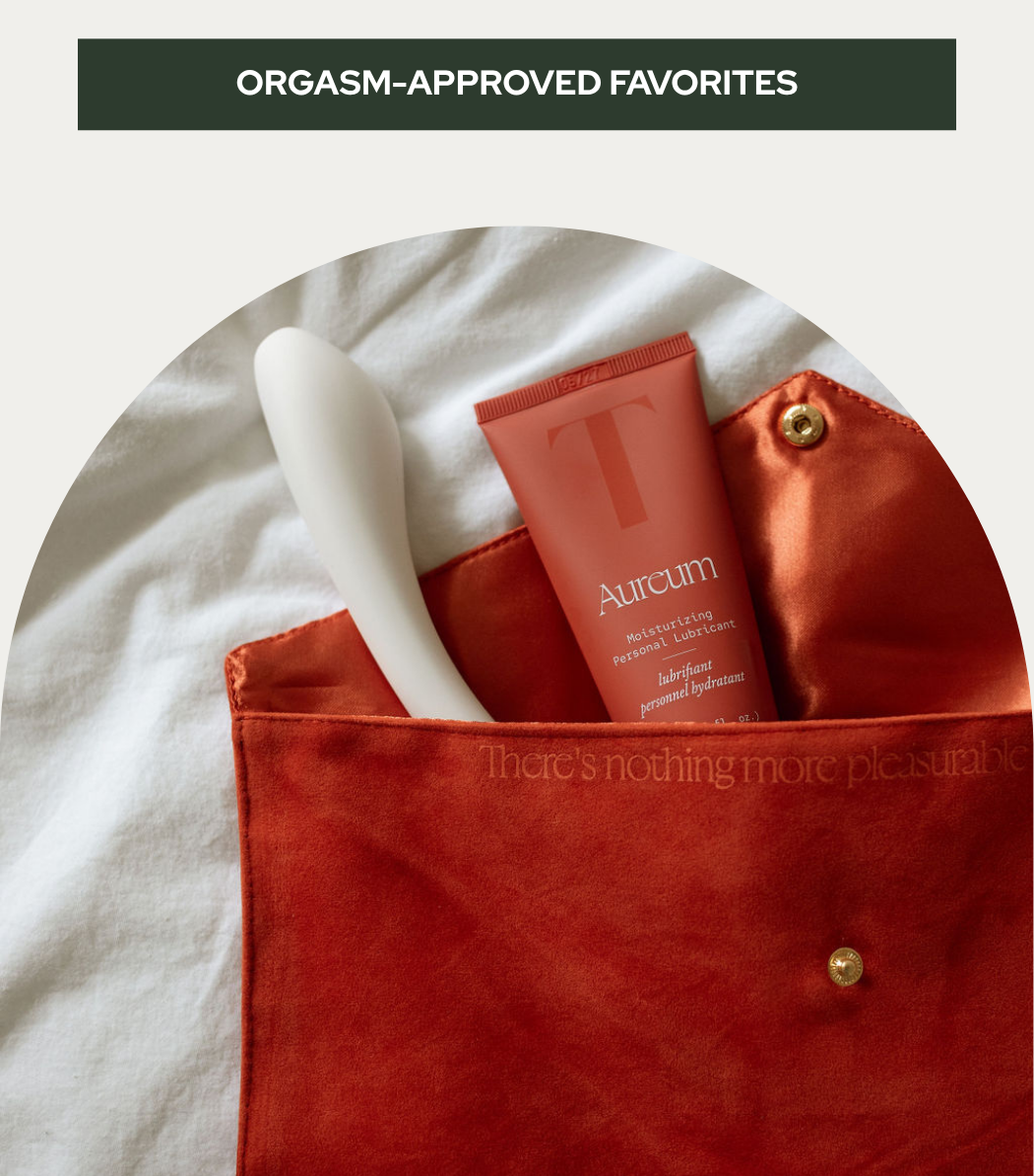 Shop Orgasm-Approved Favorites