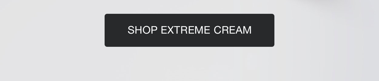 Extreme Cream