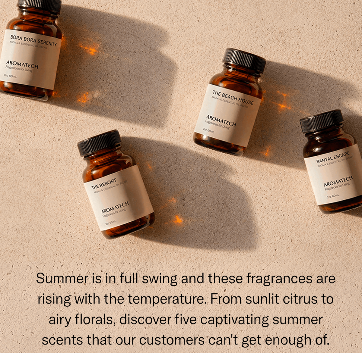 Summer is in full swing and these fragrances are rising with the temperature.