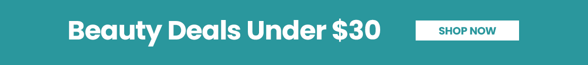 Beauty Deals Under $30