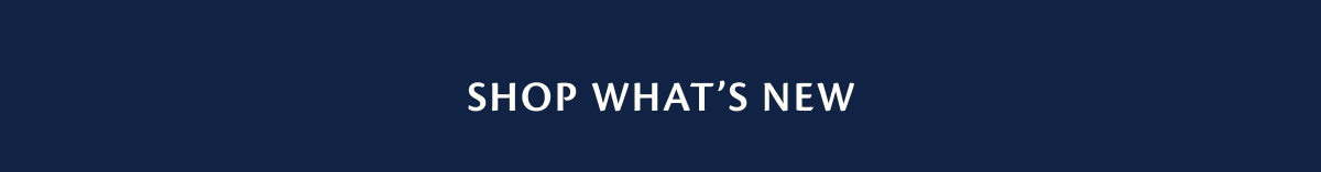 shop what's new