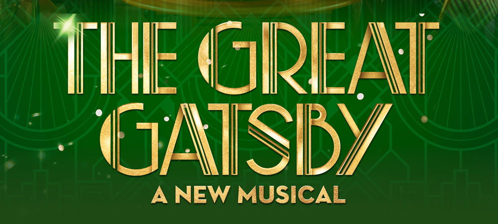 The Great Gatsby - A New Musical