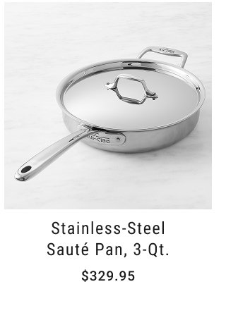 Stainless-Steel Sauté Pan, 3-Qt. $329.95