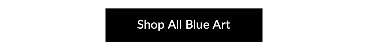 Shop All Blue Art