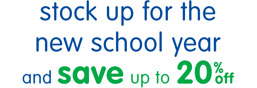 Stock Up for the New School Year and Save up to 20% off