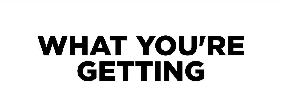 What You're Getting