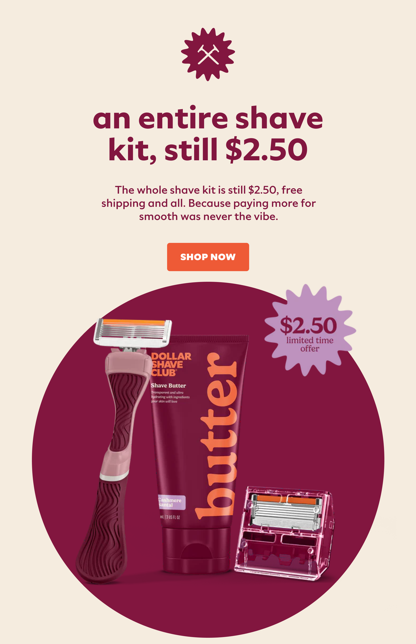 an entire shave kit, still $2.50