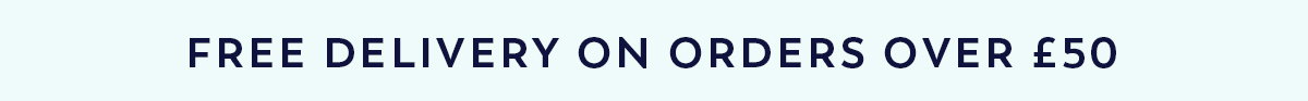 Free Delivery on Orders Over £50