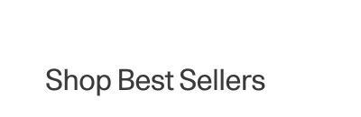 Shop Best Sellers